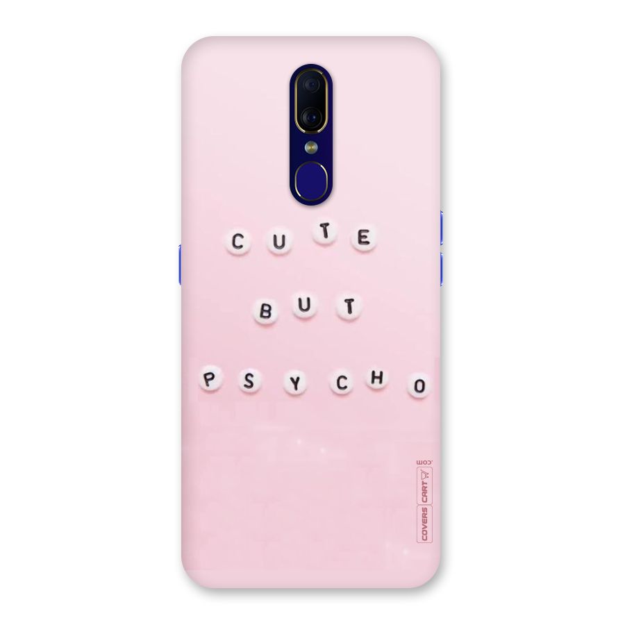 Cute But Psycho Back Case for Oppo F11
