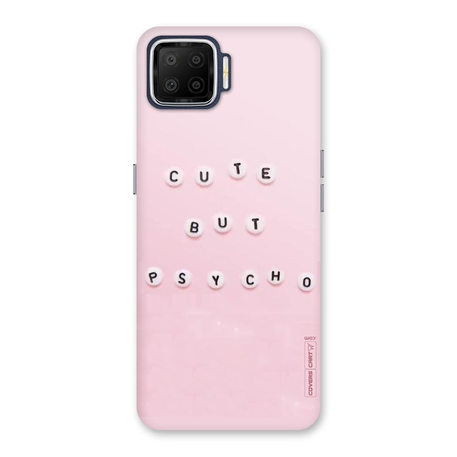 Cute But Psycho Back Case for Oppo F17