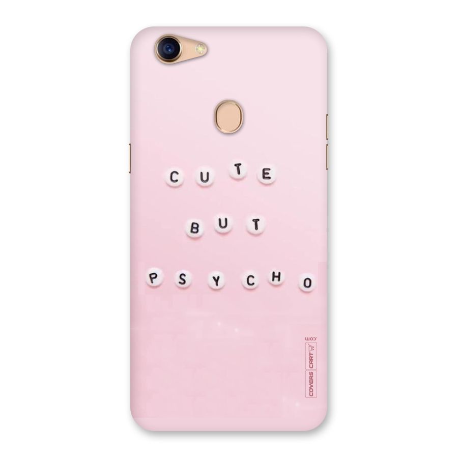 Cute But Psycho Back Case for Oppo F5 Youth