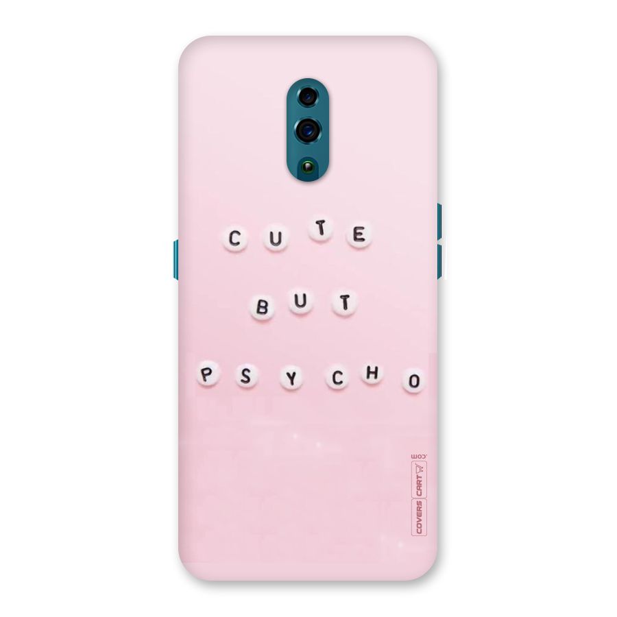 Cute But Psycho Back Case for Oppo Reno
