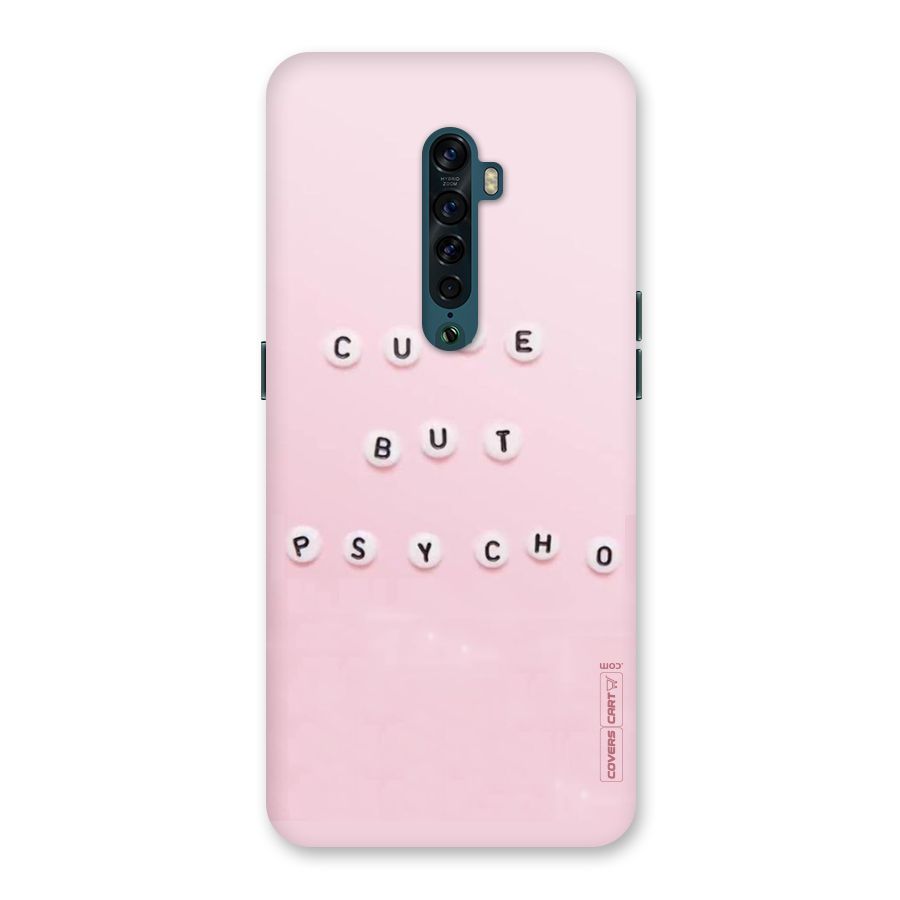 Cute But Psycho Back Case for Oppo Reno2