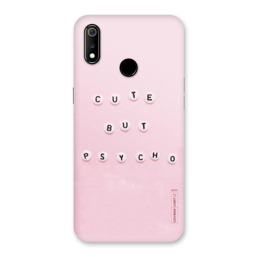 Cute But Psycho Back Case for Realme 3