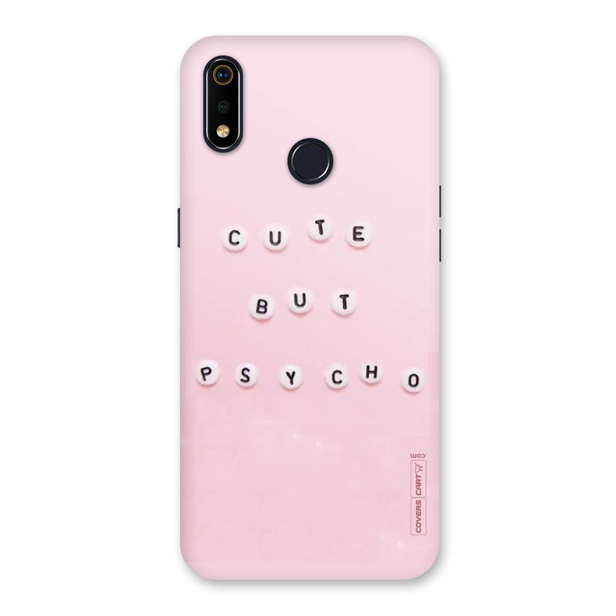 Cute But Psycho Back Case for Realme 3i