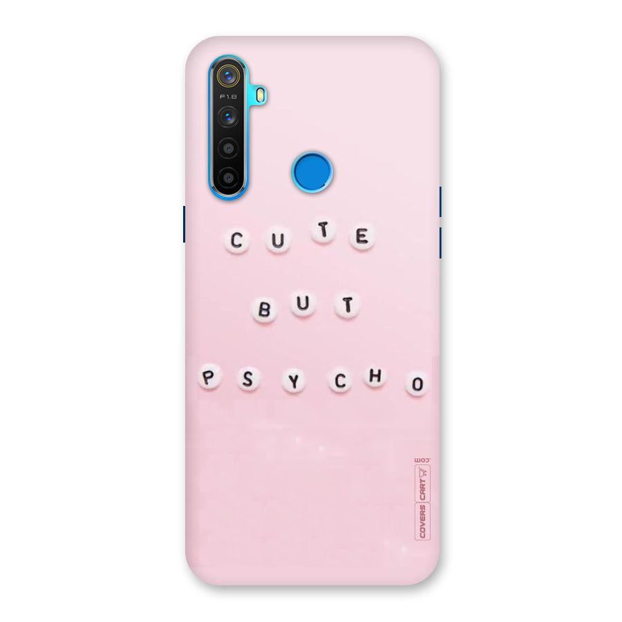 Cute But Psycho Back Case for Realme 5s
