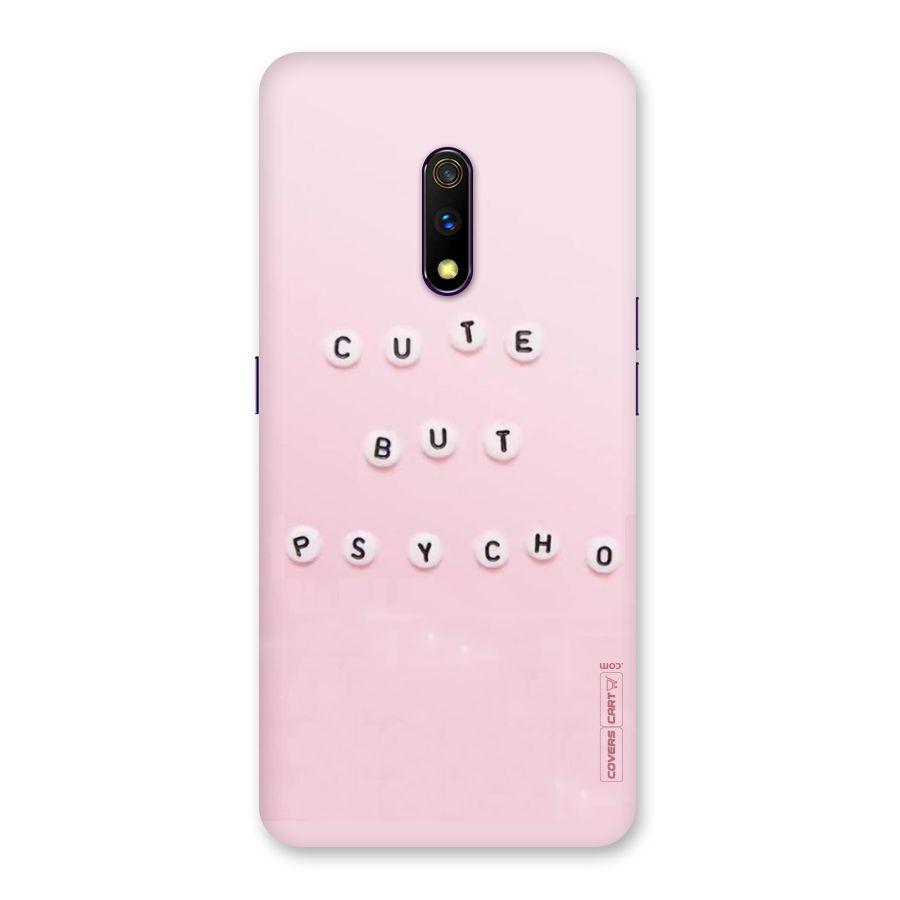 Cute But Psycho Back Case for Realme X