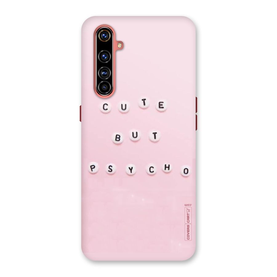 Cute But Psycho Back Case for Realme X50 Pro
