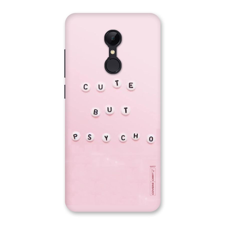 Cute But Psycho Back Case for Redmi 5