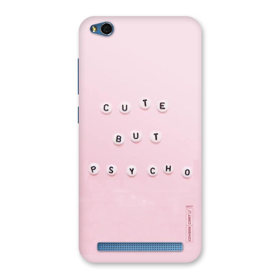 Cute But Psycho Back Case for Redmi 5A