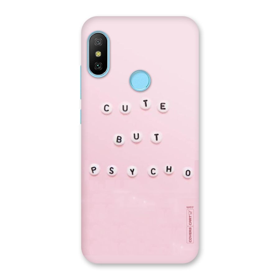 Cute But Psycho Back Case for Redmi 6 Pro