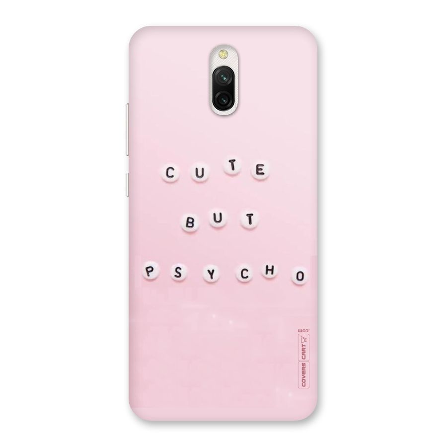 Cute But Psycho Back Case for Redmi 8A Dual