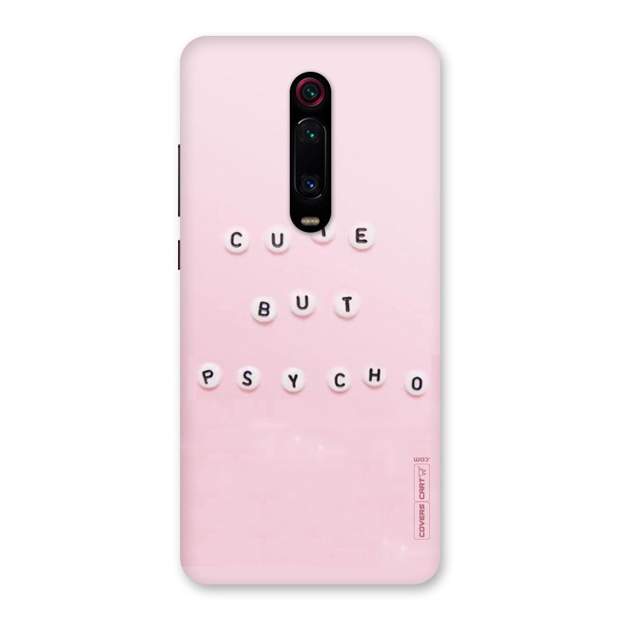 Cute But Psycho Back Case for Redmi K20