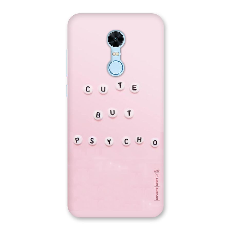 Cute But Psycho Back Case for Redmi Note 5