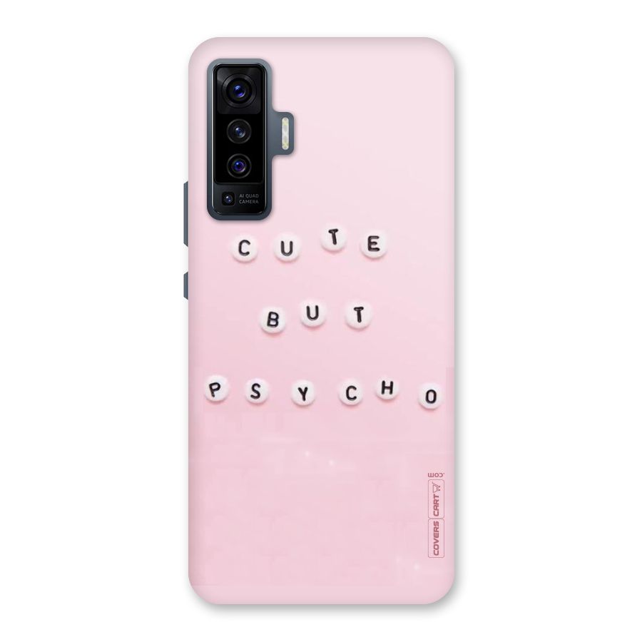 Cute But Psycho Back Case for Vivo X50