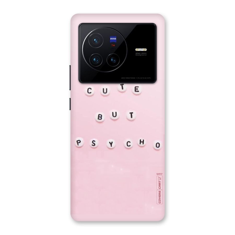 Cute But Psycho Back Case for Vivo X80