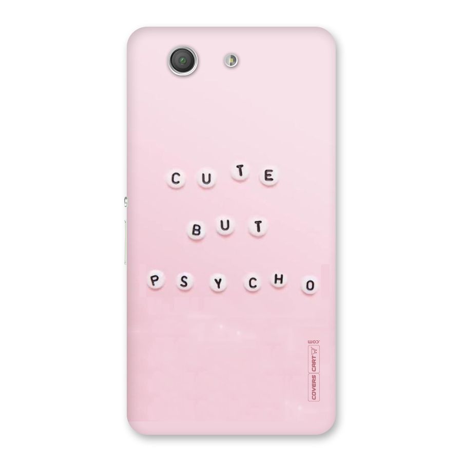 Cute But Psycho Back Case for Xperia Z3 Compact