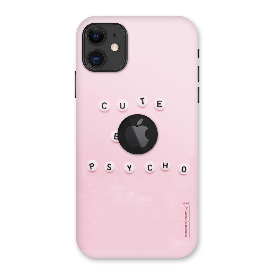 Cute But Psycho Back Case for iPhone 11 Logo Cut