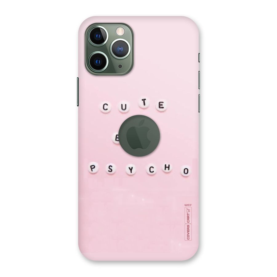 Cute But Psycho Back Case for iPhone 11 Pro Logo  Cut