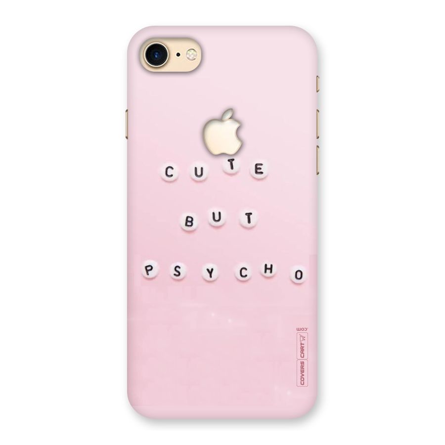 Cute But Psycho Back Case for iPhone 7 Apple Cut