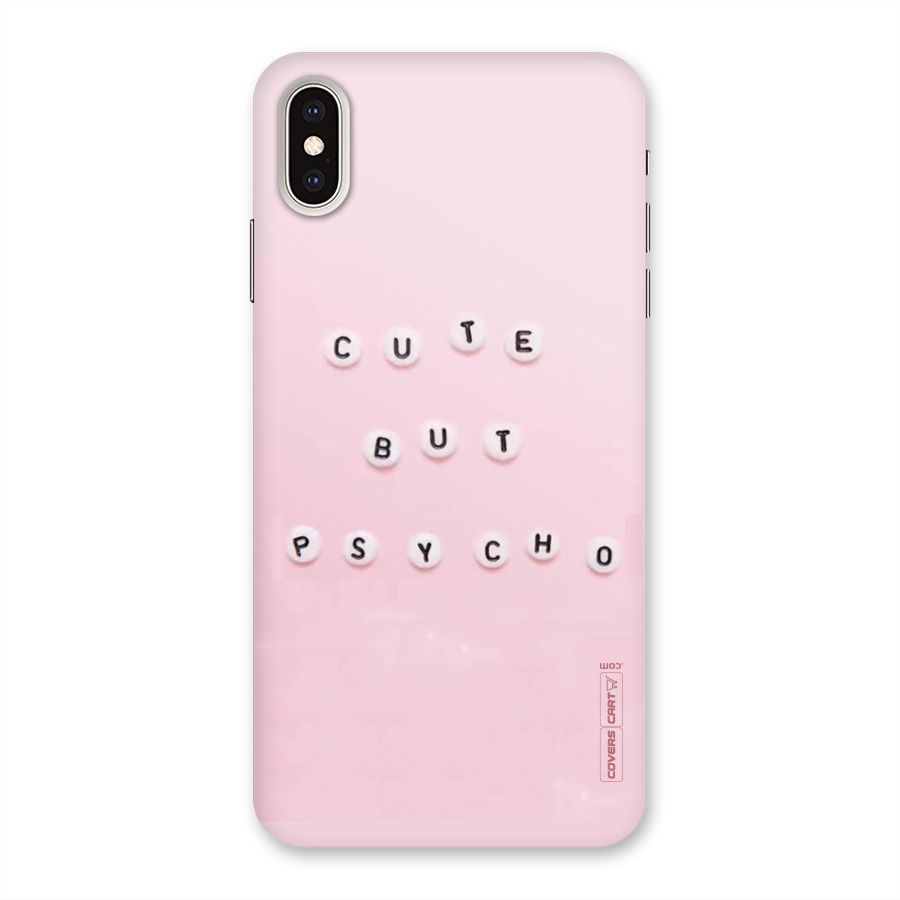 Cute But Psycho Back Case for iPhone XS Max