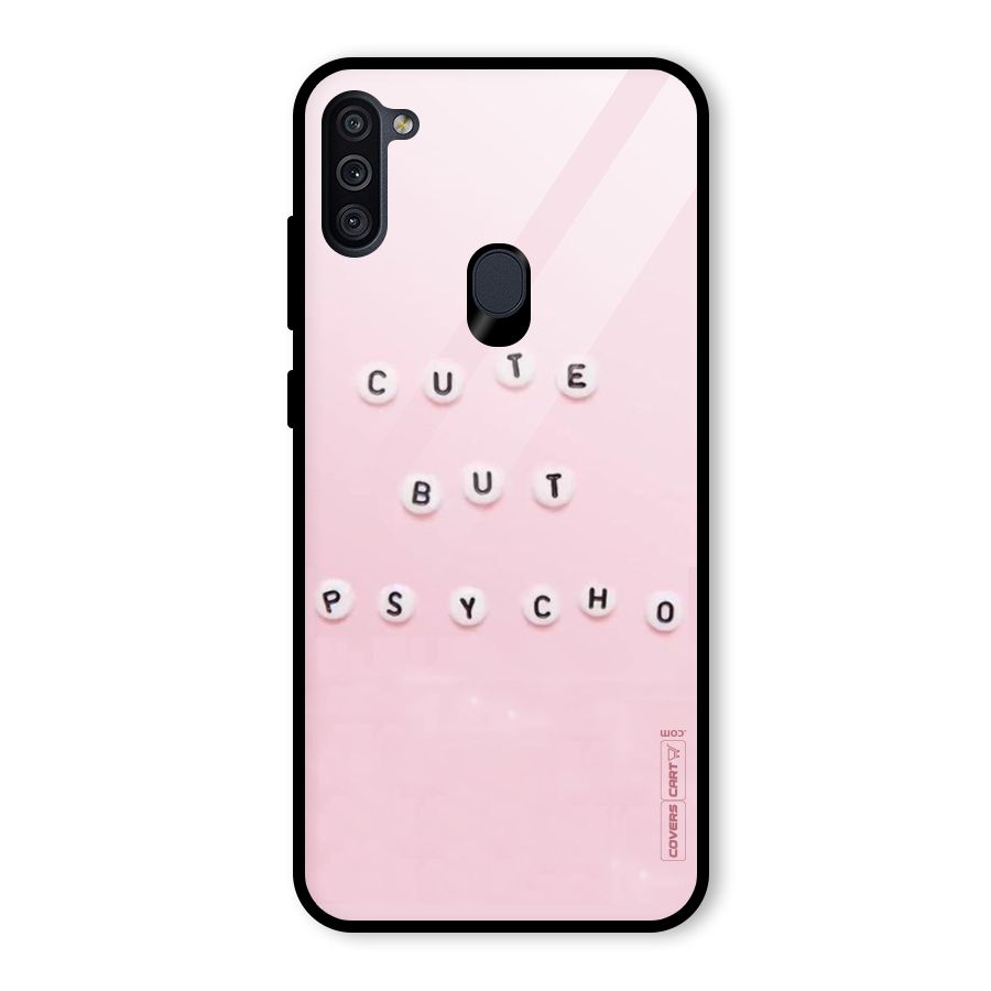 Cute But Psycho Glass Back Case for Galaxy M11
