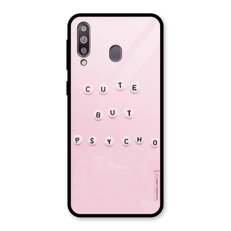 Cute But Psycho Glass Back Case for Galaxy M30