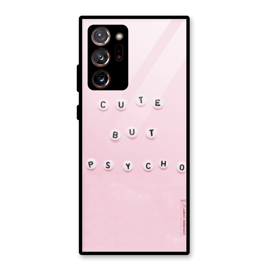 Cute But Psycho Glass Back Case for Galaxy Note 20 Ultra