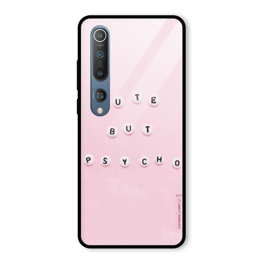 Cute But Psycho Glass Back Case for Mi 10