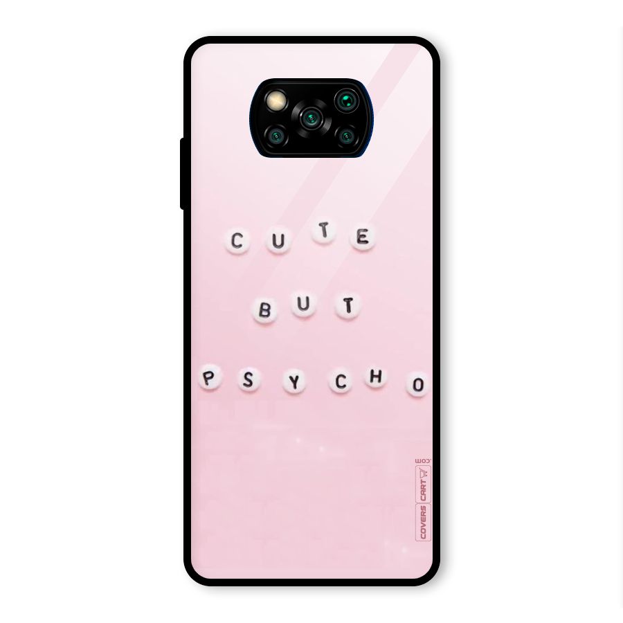 Cute But Psycho Glass Back Case for Poco X3 Pro