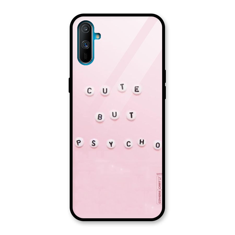 Cute But Psycho Glass Back Case for Realme C3