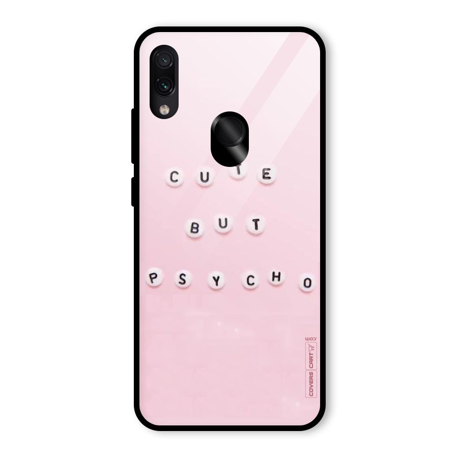 Cute But Psycho Glass Back Case for Redmi Note 7