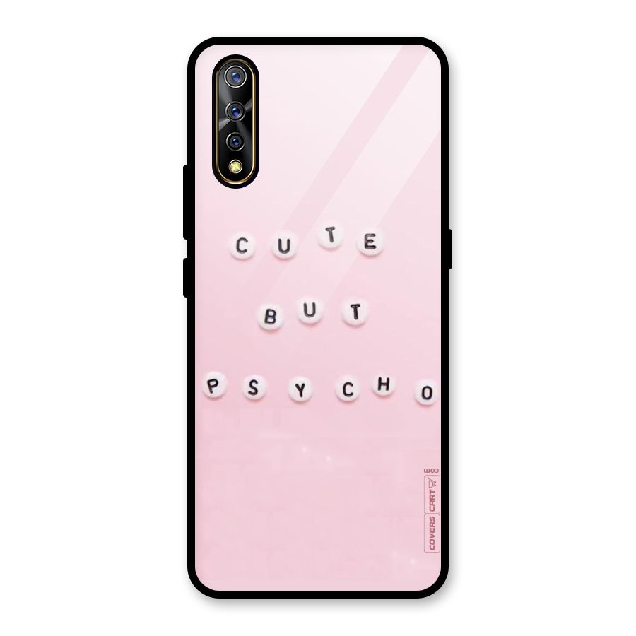 Cute But Psycho Glass Back Case for Vivo S1