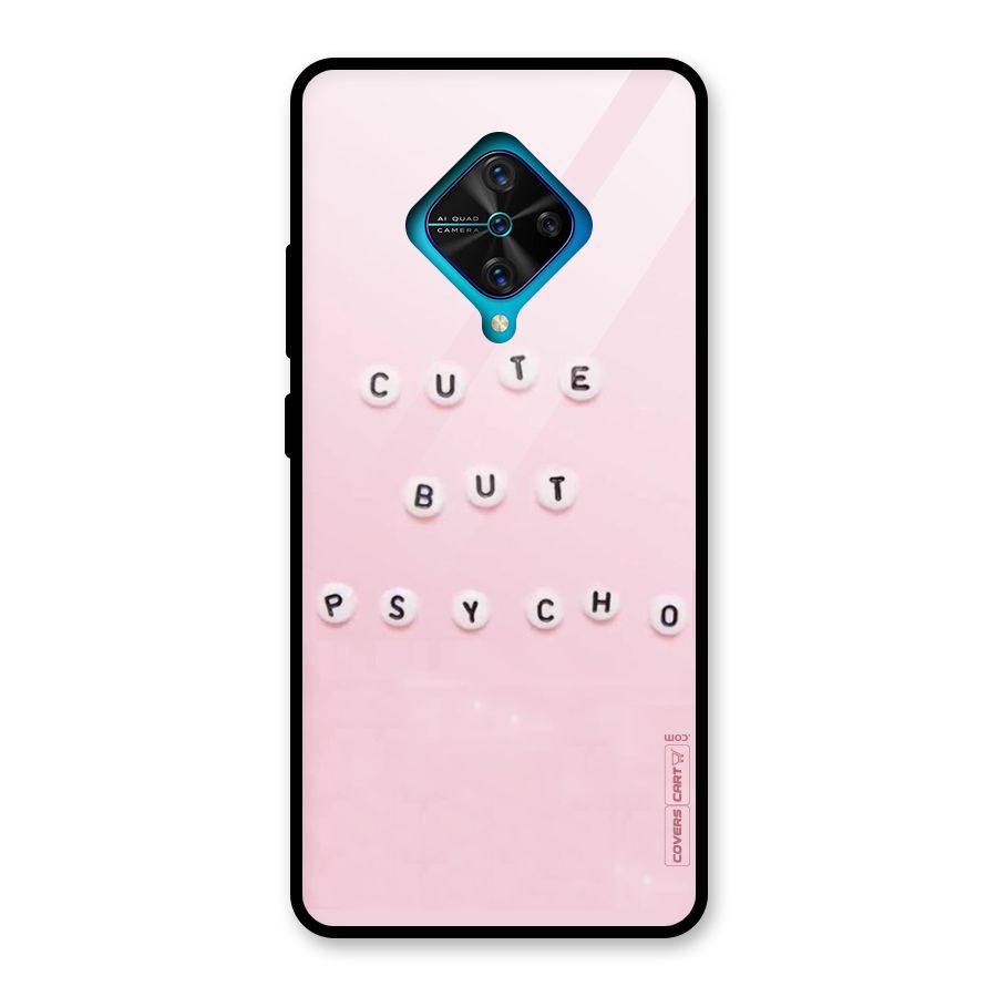 Cute But Psycho Glass Back Case for Vivo S1 Pro