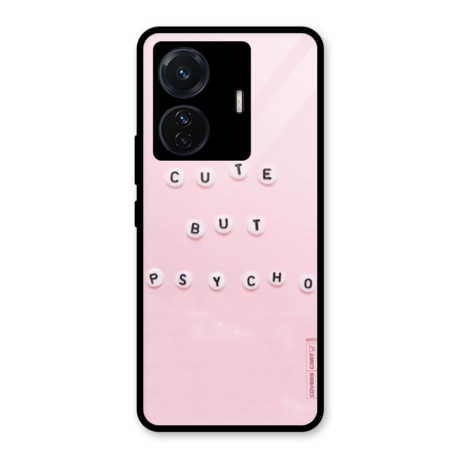 Cute But Psycho Glass Back Case for Vivo T1 Pro