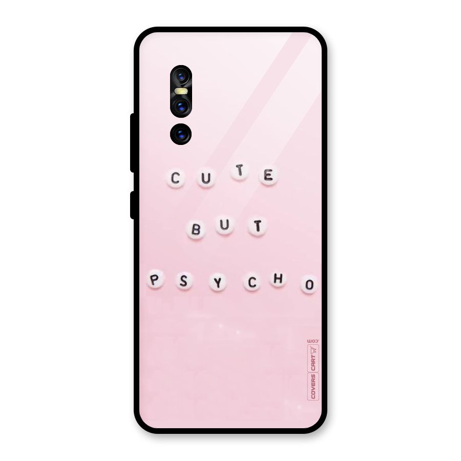 Cute But Psycho Glass Back Case for Vivo V15 Pro