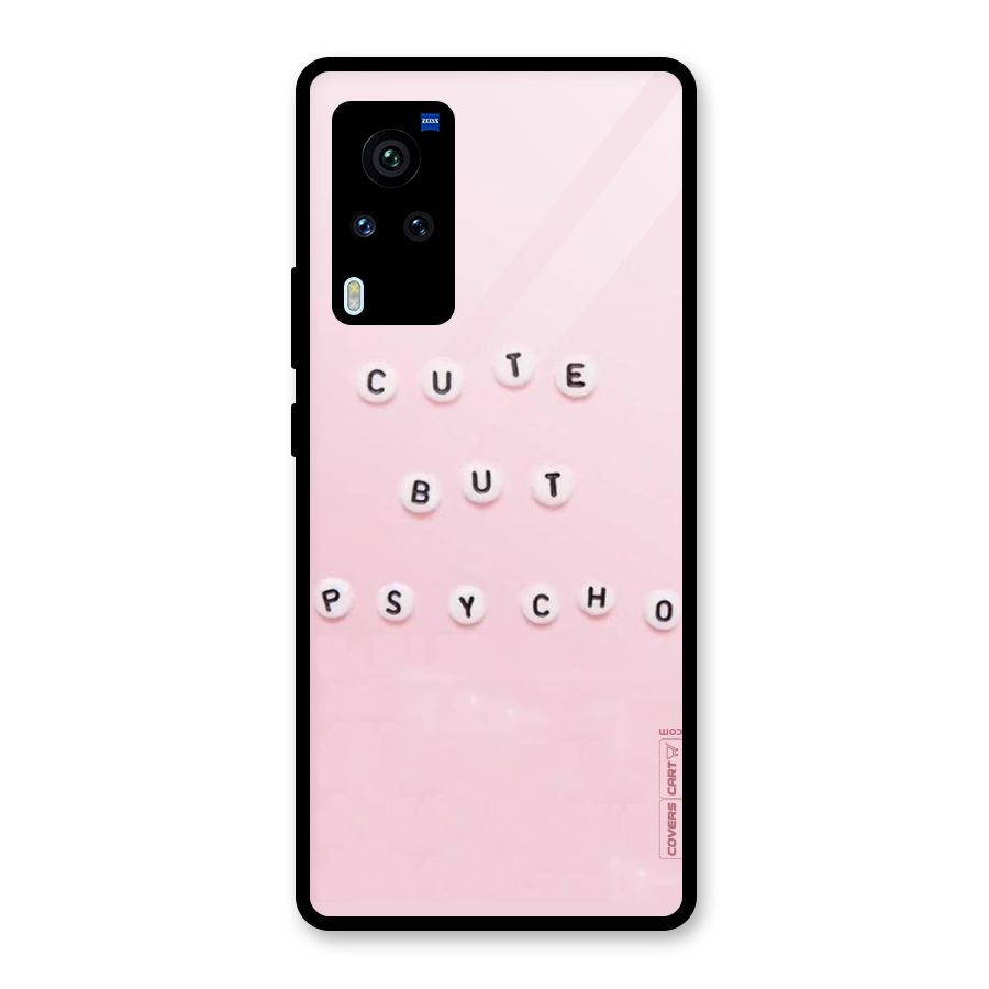 Cute But Psycho Glass Back Case for Vivo X60 Pro