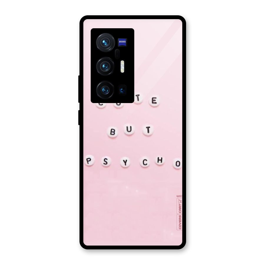 Cute But Psycho Glass Back Case for Vivo X70 Pro Plus