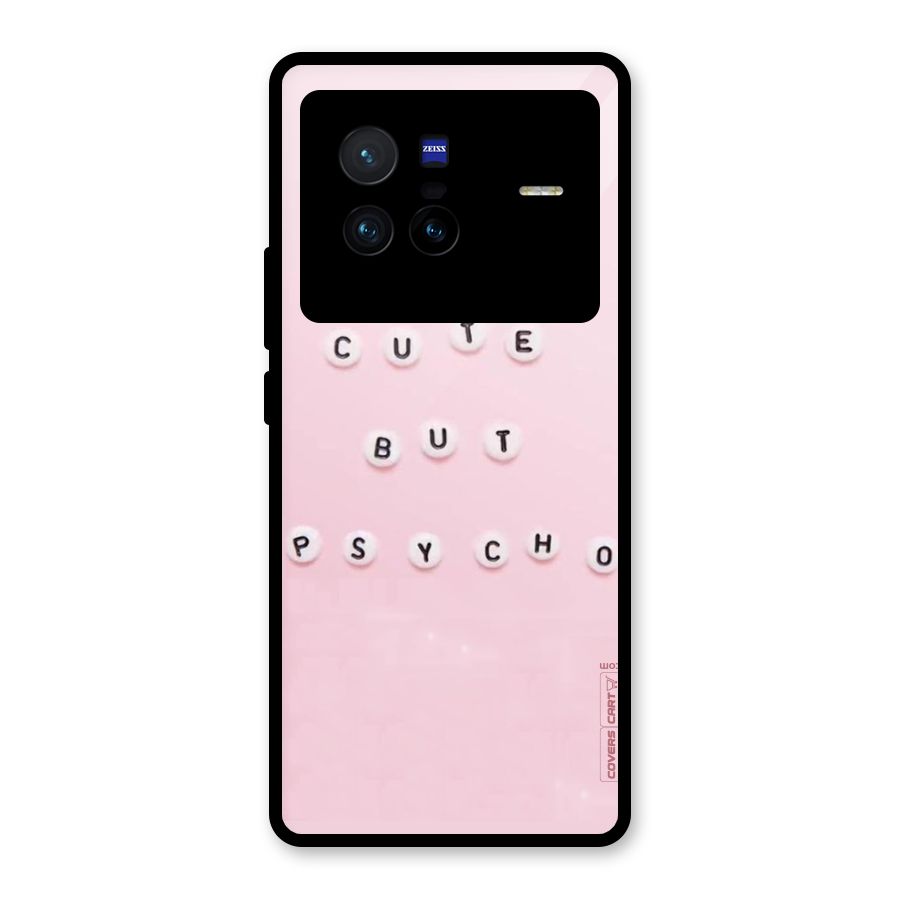 Cute But Psycho Glass Back Case for Vivo X80