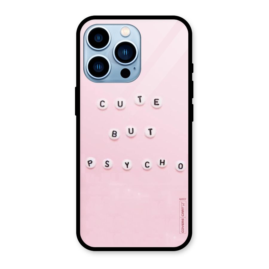 Cute But Psycho Glass Back Case for iPhone 13 Pro