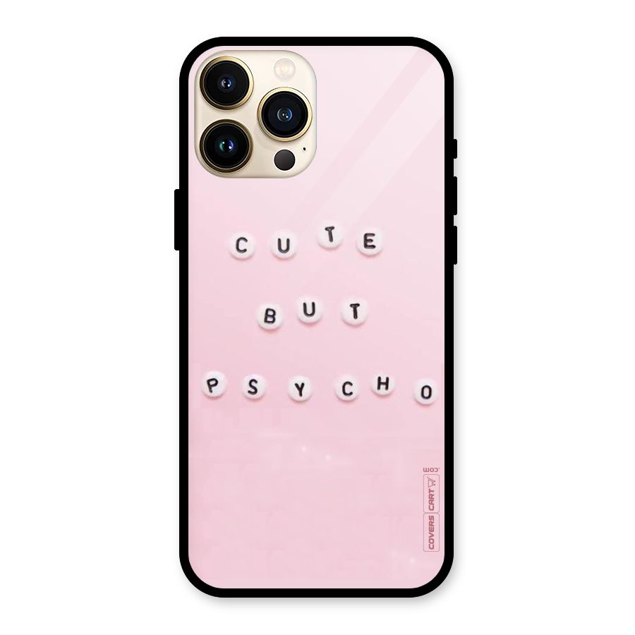 Cute But Psycho Glass Back Case for iPhone 13 Pro Max