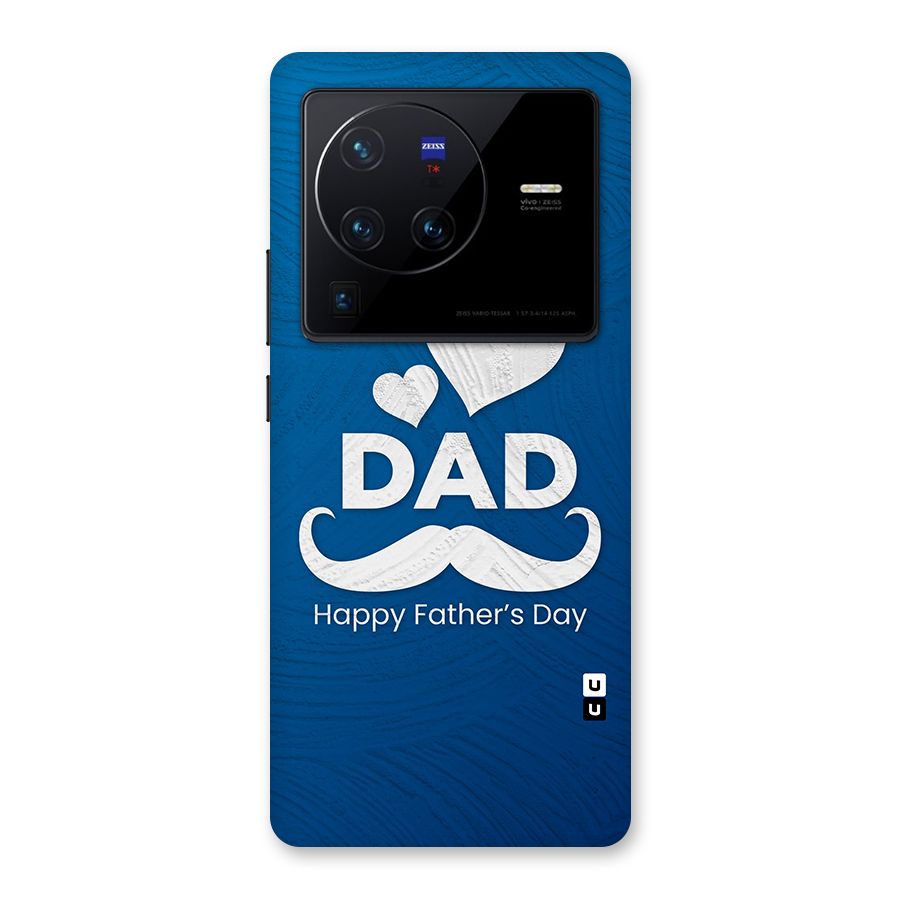 Dad Happy Fathers Day Back Case for Vivo X80 Pro
