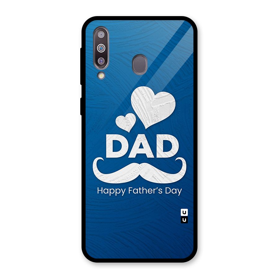 Dad Happy Fathers Day Glass Back Case for Galaxy M30