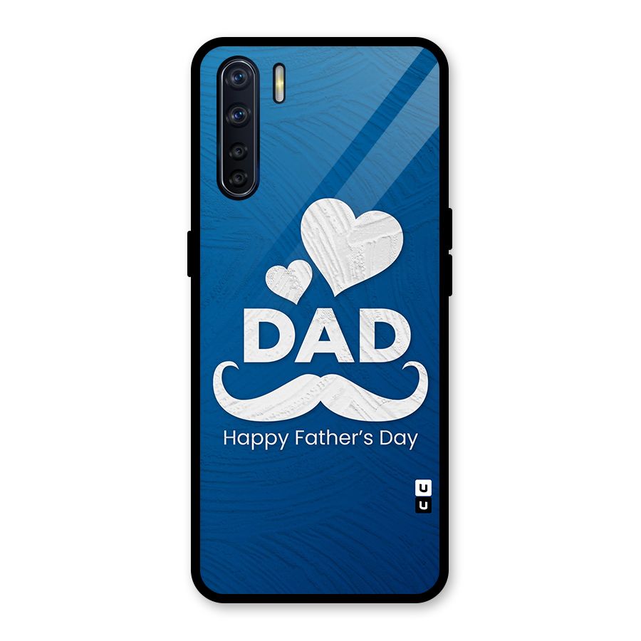 Dad Happy Fathers Day Glass Back Case for Oppo F15