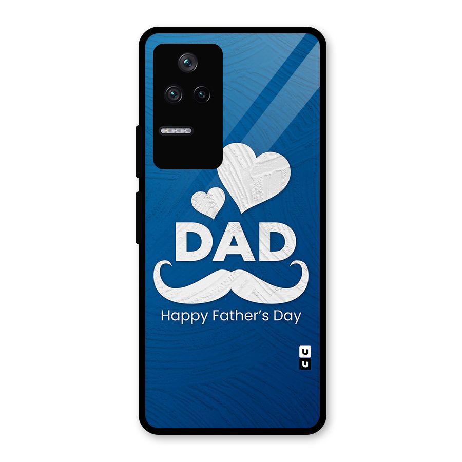 Dad Happy Fathers Day Glass Back Case for Poco F4 5G