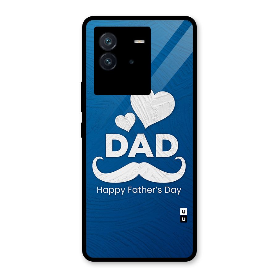 Dad Happy Fathers Day Glass Back Case for Vivo iQOO Neo 6 5G