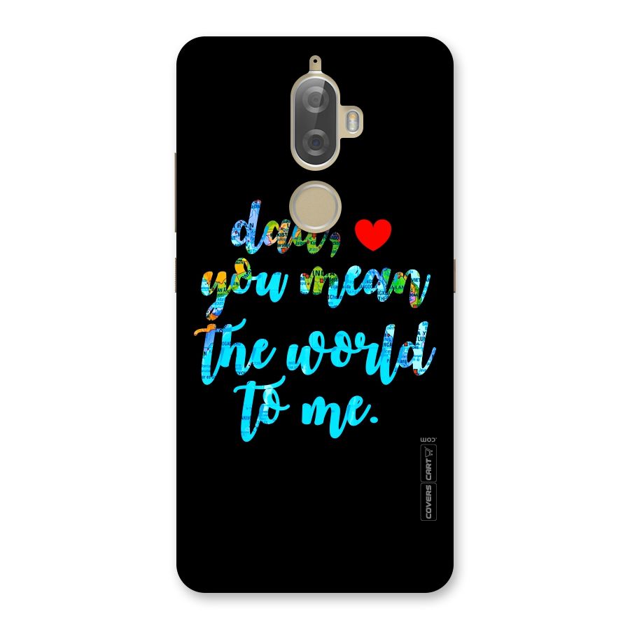 Dad You Mean World to Me Back Case for Lenovo K8 Plus