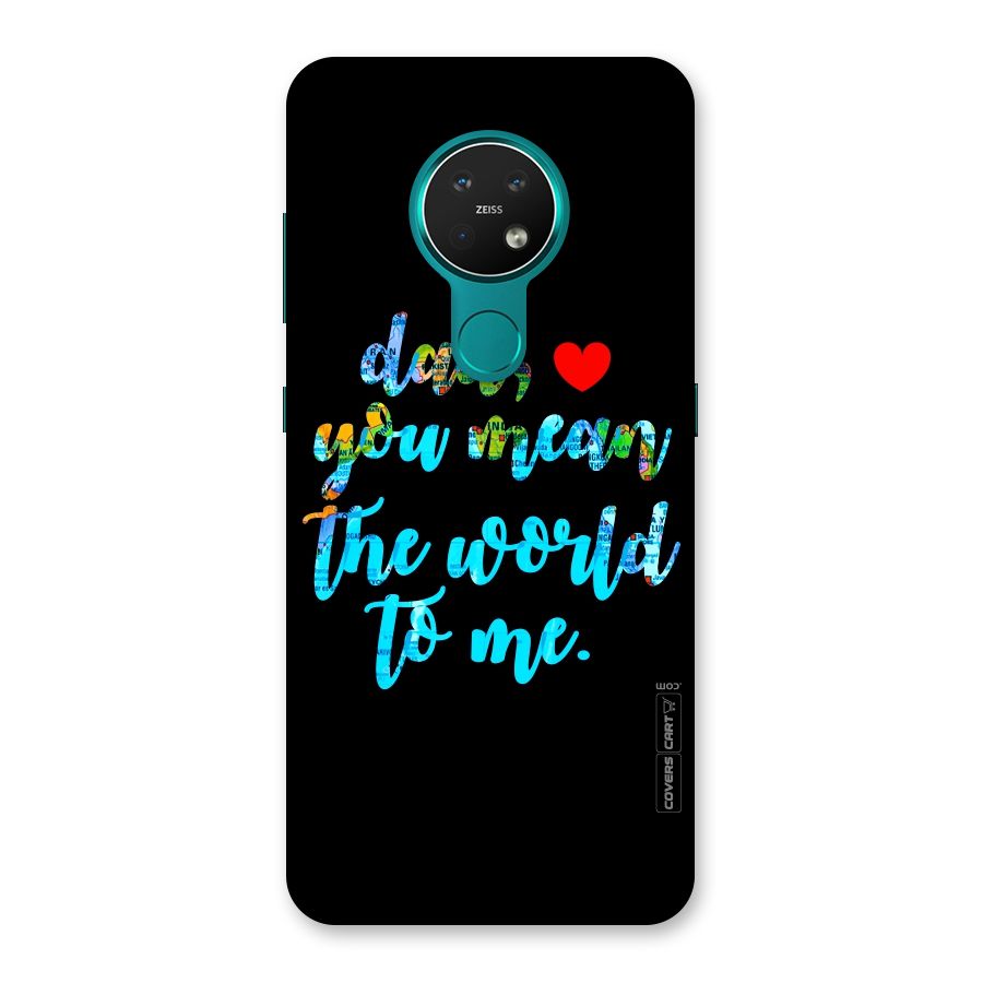 Dad You Mean World to Me Back Case for Nokia 7.2