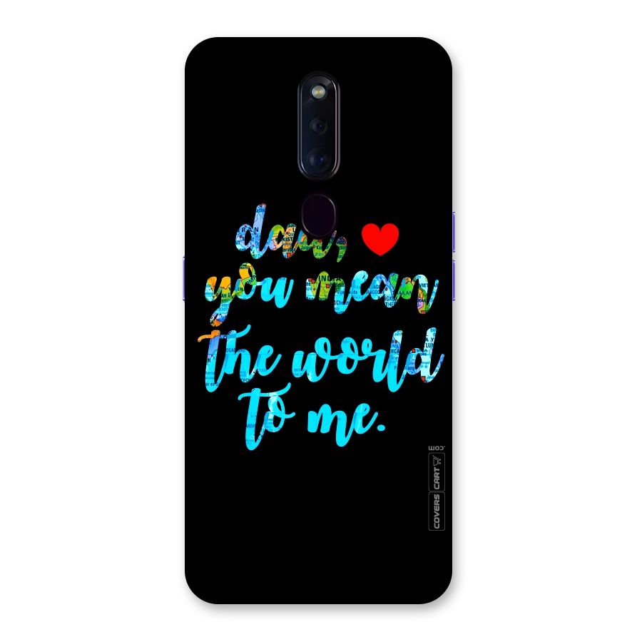 Dad You Mean World to Me Back Case for Oppo F11 Pro