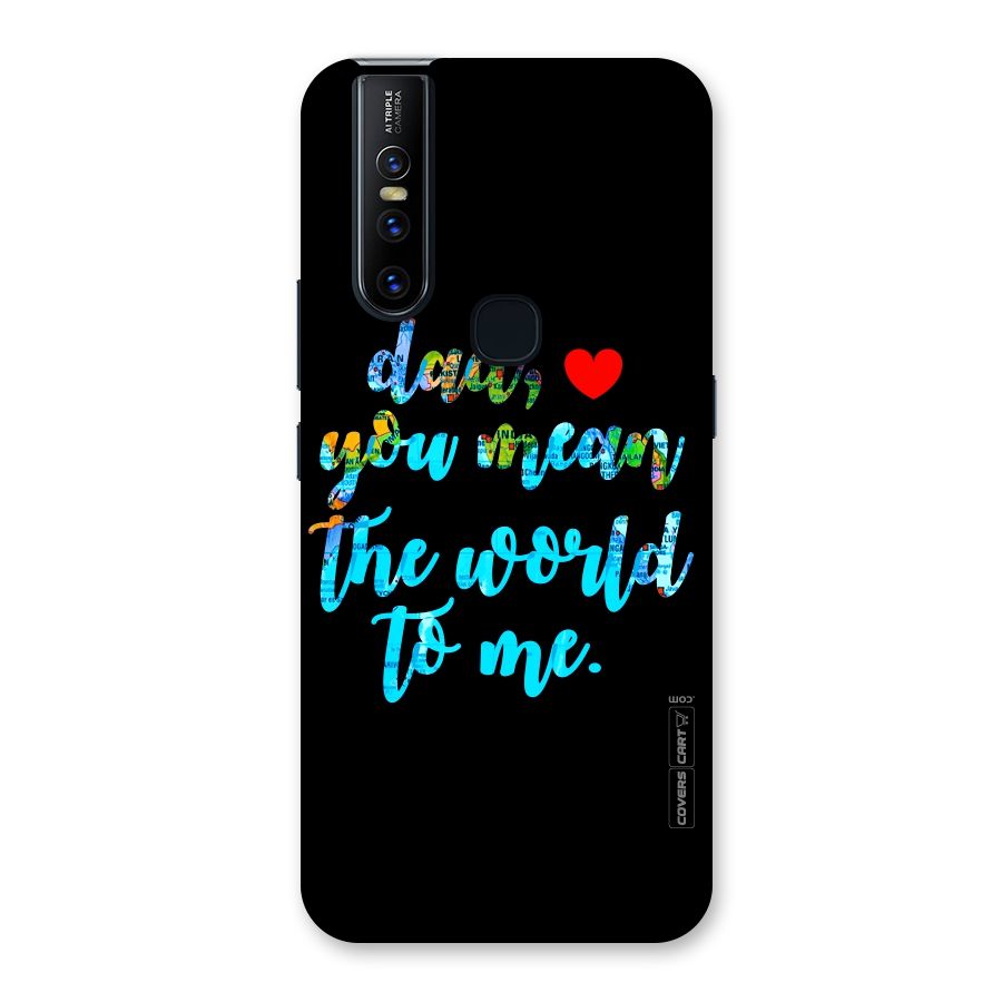 Dad You Mean World to Me Back Case for Vivo V15