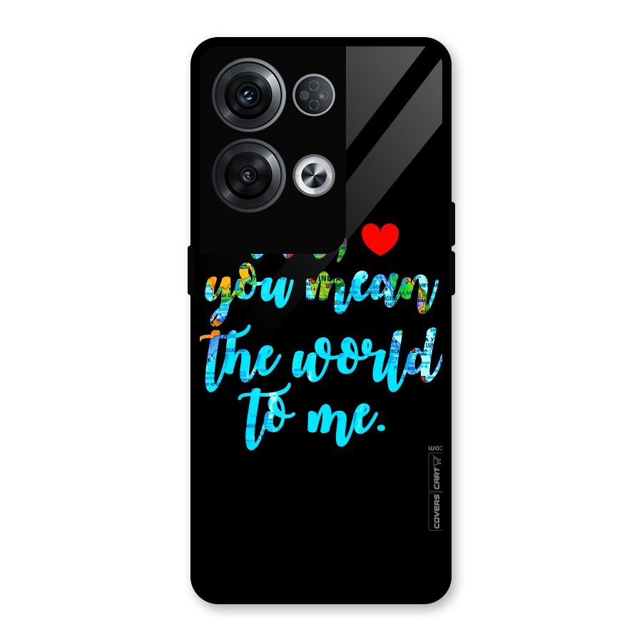 Dad You Mean World to Me Glass Back Case for Oppo Reno8 Pro 5G