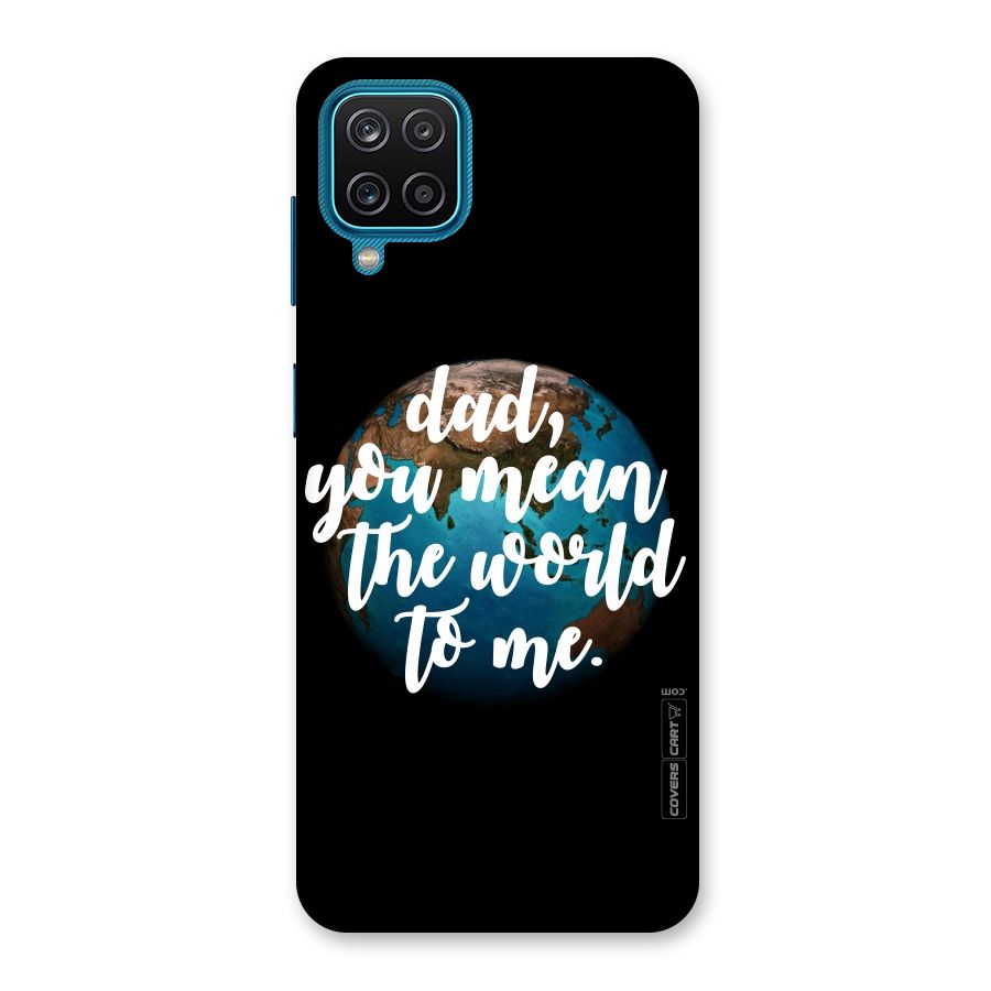 Dad You Mean World to Mes Back Case for Galaxy M12
